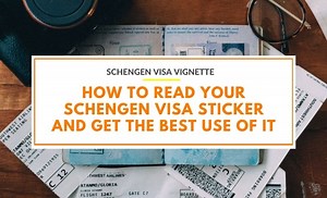 How to Read Your Schengen Visa Sticker | IAM (Immigration and