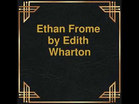 Ethan Frome (Unabridged) - Edith Wharton