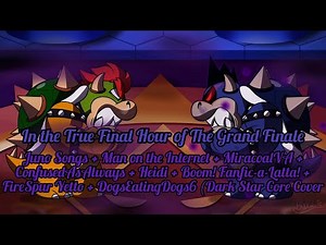 In the True Final Hour of The Grand Finale - Mashup (In the Final V4)