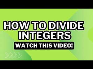 How to Divide Integers: Rules and Tips