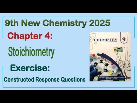 9th Class Chemistry New Book 2025 Chapter 4 || Exercise Solution || Punjab Board 9th new chemistry
