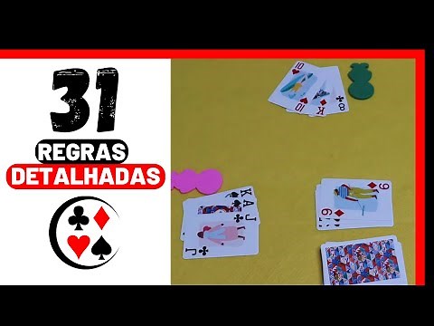 Como Jogar 31 - Jogo de Baralho ♣️♦️♠️♥️