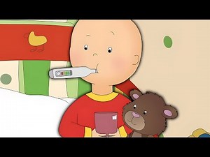 Caillou Feels Sick | Caillou - WildBrain