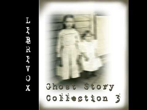 Ghost Story Collection 003 - Various Authors