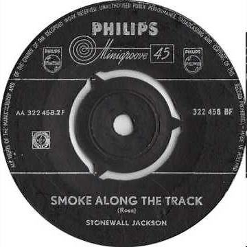 Smoke Along The Track - Stonewall Jackson