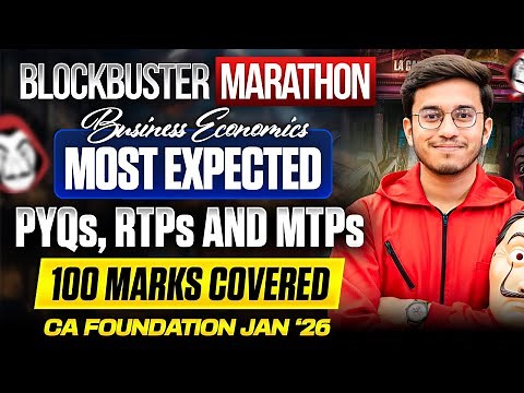 MOST EXPECTED PYQS, RTPS AND MTPS -100 MARKS covered | Business Economics CA Foundation | Aditya