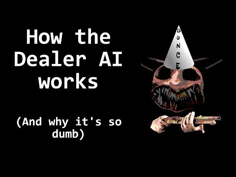 How the Buckshot Roulette Dealer AI works (and how you can use it to win)