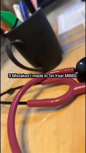 Common Mistakes Medical Students Make in First Year