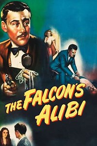 The Falcon's Alibi (1946) - Movie