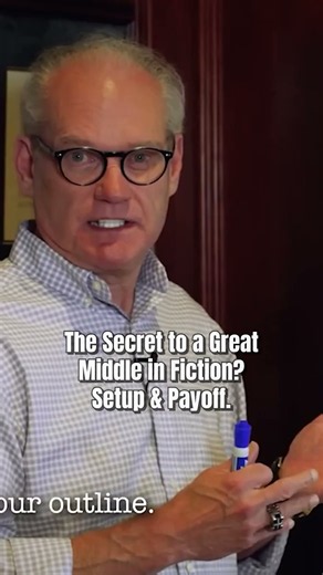 The Secret to a Great Middle in Fiction? Setup & Payoff.