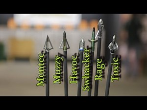 Broadhead test for havoc, toxic, muzzy, montec, rage, swhacker