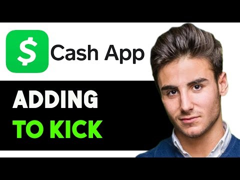 HOW TO ADD CASH APP TO KICK 2025! (FULL GUIDE)