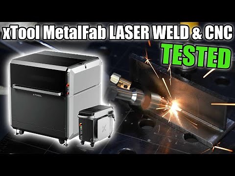 Laser Welding and CNC Cutting with the xTool MetalFab