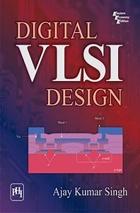 Download Digital VLSI Design PDF Online 2022 by AJAY KUMAR SINGH