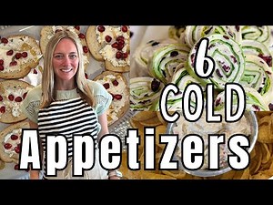 6 Easy & Delicious COLD Appetizers | Molly Makes it Easy | Molly Purcell