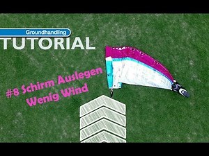 Groundhandling - Schirm Auslegen Wenig Wind