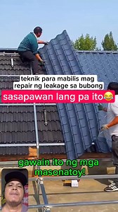 teknik para mabilis mag repair ng leakage sa bubong , papatongan lang pala ito ng bago tapos na😂. #bubongrepair #roofrepair #dck credit: craftspeople | Dodong Ronie Vlog