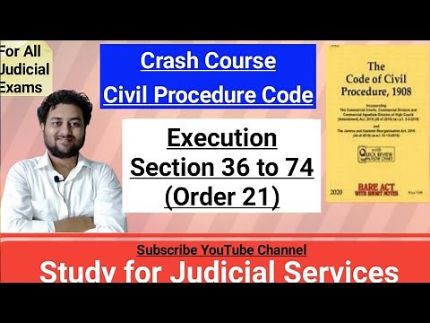 Execution of Decree in CPC | Order 21 Sections 36 to 74 #civilprocedurecode