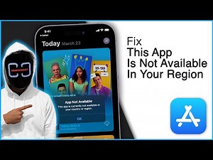 How To Fix This App Is Not Available In Your Country/Region! [2025]