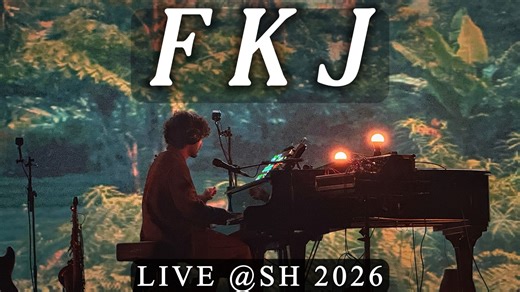 【4K】FKJ 上海专场 04.15 高清超稳全程实录