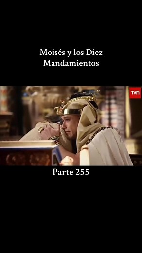 Moisés y los Diez Mandamientos: Parte 255