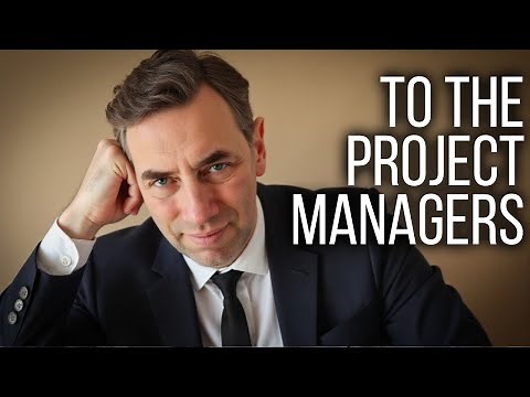 Why the World Needs Project Managers