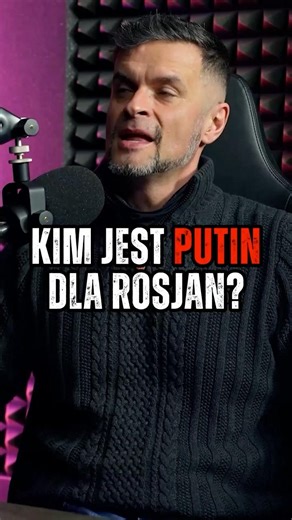 KIM JEST PUTIN DLA ROSJAN #podcast #shorts
