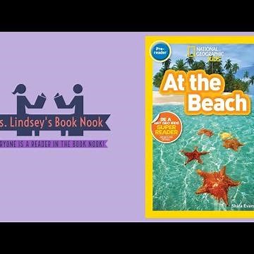 At the Beach ~ Summer Read Aloud ~ Ocean Read Aloud ~ Ocean Story time ~ National Geographic kids