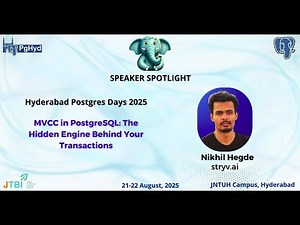 MVCC in PostgreSQL: The Hidden Engine Behind Your Transactions by Nikhil Hegde