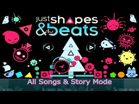 Just Shapes & Beats - All Songs & Story Mode