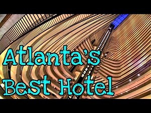 ATLANTA MARRIOTT MARQUIS - Best Atlanta Hotel and Filming Location
