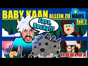 BABY KAAN ALLEIN ZUHAUS TEIL 2! Kann Baby Kaan den Einbrecher in die Flucht schlagen? Roblox Deutsch