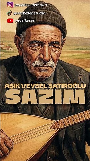 My Saz 2 | Aşık Veysel Şatıroğlu | With respect and mercy to the great poet...