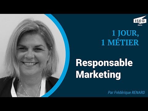 [1 JOUR, 1 METIER] : Le métier de Responsable Marketing par Frédérique Renard