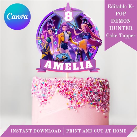 Editable Kpop Demon Hunters Cake Topper, Huntrix Kpop Birthday Toppers, Huntrix Party Decoration, Canva Template - Etsy