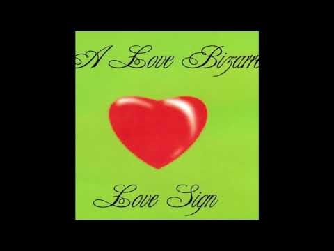 Love Sign A Love Bizarre (Club Bizarre Mix) (Cover)