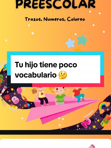 Estimulación del Lenguaje para Niños con Poco Vocabulario