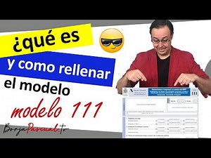 📑🖊Modelo 111, retenciones e ingresos a cuenta del IRPF [que es, como rellenar y presentación aeat]
