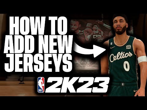 NBA 2K23 HOW TO ADD NEW JERSEYS (CITY, CLASSIC, EARNED ETC.)