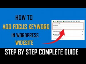 How to Add Focus Keyword in Wordpress - Full Guide