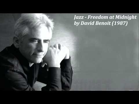 Jazz - Freedom at Midnight by David Benoit (1987)