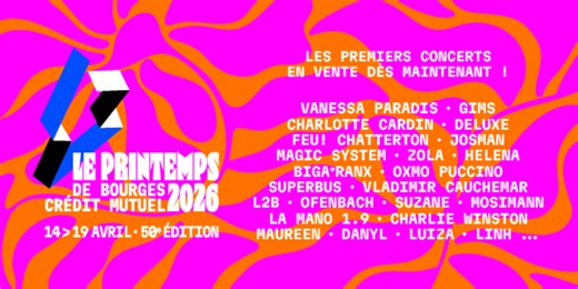 Le Printemps de Bourges dévoile les premiers noms de son édition 2026