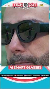 AI Smart Glasses Are Helping Visually Impaired People Navigate the World | Tech It Out