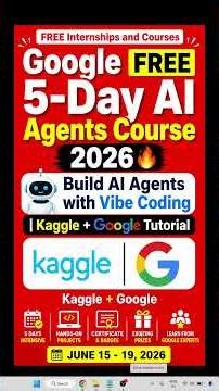 Google FREE 5-Day AI Agents Course 2026 🔥 Build AI Agents with Vibe Coding| Kaggle + Google Tutorial