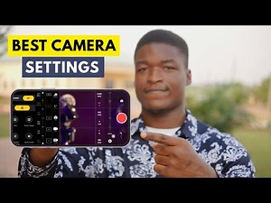Best Android Camera Settings to Shoot Professional Videos