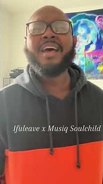 Ifuleave - Musiq Soulchild Cover x Rei Zarf