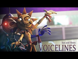 {SFM/FNAF} ► Sundrop and Moondrop Voicelines II Animated