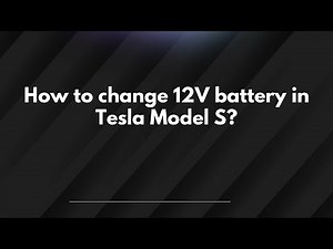 How to change 12V battery in Tesla Model S?