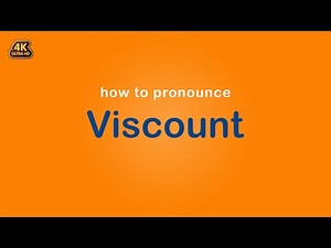 how to pronounce Viscount