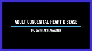 Cardiac Boot Camp ACHD Pre-Work Lecture